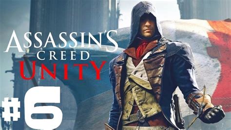 Assassin S Creed Unity Playthrough Ep Assassin Initiation Youtube