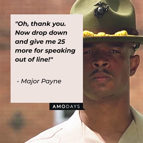 78 Major Payne Quotes That Are Hard To Forget