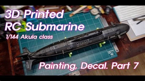 3d Printed Rc Submarine 1144 Akula Class Painting Decal Part 7 Youtube