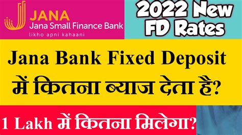 Jana Small Finance Bank Fd Interest Rates 2022 Jana Bank Fixed