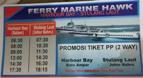 Ezbooking let you find cheap ferry tickets to batam, singapore, johor bahru. Jual tiket ferry batam HARBOUR BAY ke JOHOR BAHRU stulang ...