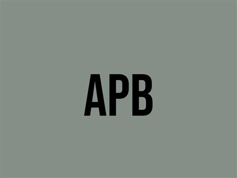 what does apb mean meaning uses and more fluentslang