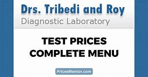 Roy And Trivedi Test Price List 2023 Complete Rate Chart