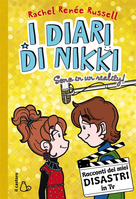 I Diari Di Nikki Sono In Un Reality La Libreria Dei Ragazzi