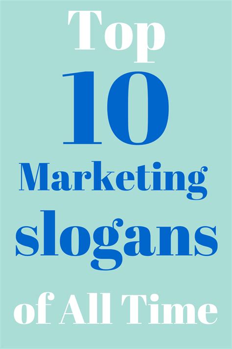 Chicago Marketing Company Blog Top 10 Marketing Slogans Advertising