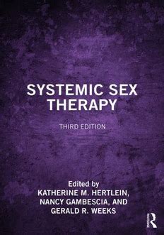 Download Systemic Sex Therapy Pdf By Katherine M Hertlein Gerald R Weeks Nancy Gambescia