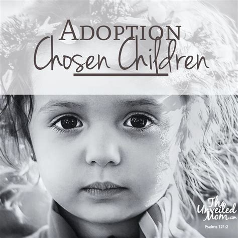 Adoption Chosen Children Home