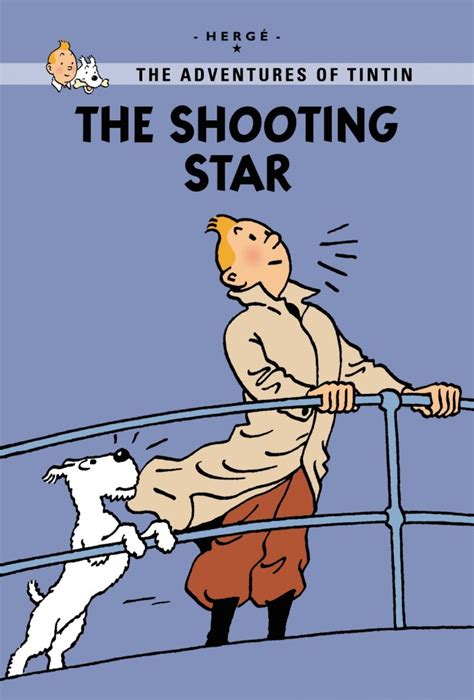 The Adventures Of Tintin The Shooting Star Slings Arrows