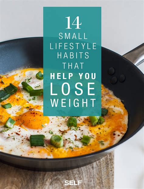 14 Small Lifestyle Habits That Will Help You Lose Weight Self