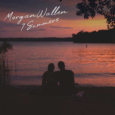‎7 Summers Single By Morgan Wallen On Apple Music