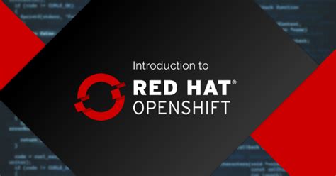 An Introduction To Red Hat Openshift Whizlabs Blog