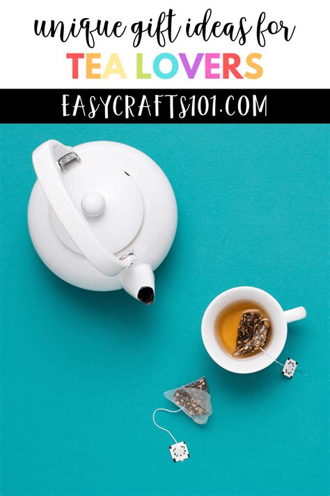 Mother S Day Gifts For Tea Lovers Easy Crafts