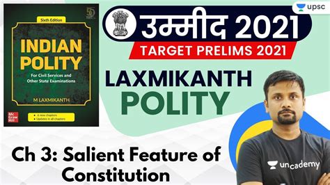 Laxmikanth Polity For Upsc By Durgesh Sir Ch Salient Feature Of Constitution