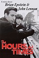 HOURS AND TIMES - Movie on DVD - Brian Epstein John Lennon - HOURS & TIMES