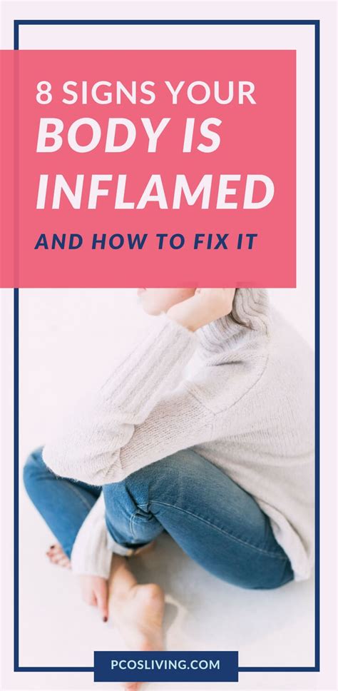 Signs Your Body Is Inflamed And How To Fix It Pcos Living