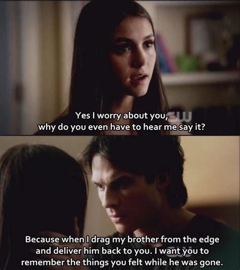 So, we've compiled some quotes — some funny, some you'll probably i don't need some spirit journey with a bunch of strangers to convince me that my redemption is within reach. TVD Quotes - The Vampire Diaries TV Show Fan Art (25599075 ...