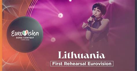 Monika Liu Sentimentai First Rehearsal Lithuania Eurovision 2022 Video 15minlt