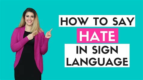 How To Say Hate In Sign Language Youtube