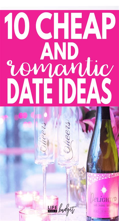 10 Romantic And Cheap Date Night Ideas Romantic Date Ideas Date