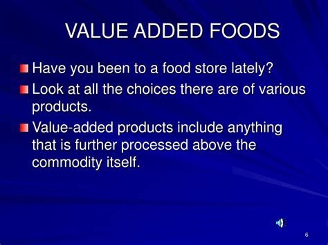 Ppt Value Added Foods 3203 Powerpoint Presentation Free Download