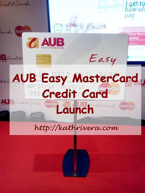 Account must remain open, be in good standing and not become delinquent to earn reward points and be issued a statement credit. AUB Easy MasterCard Credit Card Launch | Dear Kitty Kittie Kath- Top Lifestyle, Beauty, Mommy ...