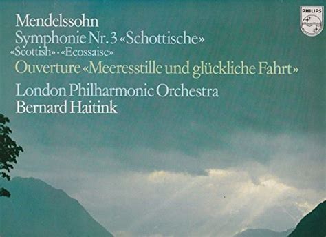 Mendelssohn Bartholdy Symphonie Nr 3 Schottischescottish