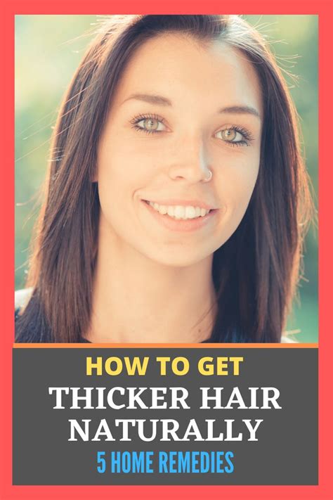 How To Get Thicker Hair Naturally 5 Home Remedies Get Thicker Hair