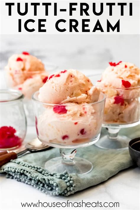 Tutti Frutti Ice Cream Fruity Ice Cream Easy Ice Cream Recipe