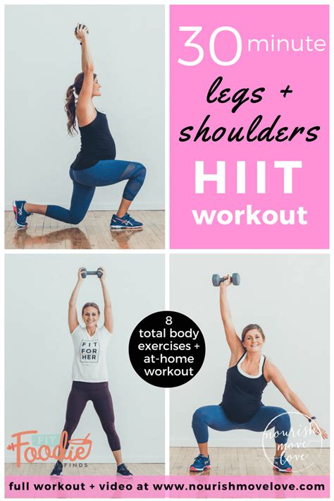 30 Minute Legs Shoulders Hiit Workout Nourish Move Love