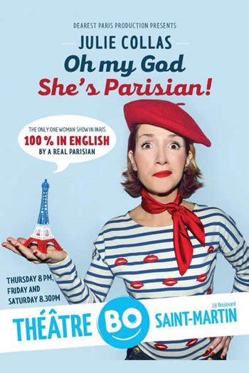 Oh My God Shes Parisian One Woman Show In English In Paris