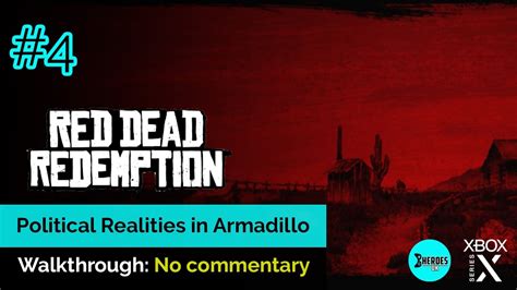 Political Realities In Armadillo Red Dead Redemption Xbox Series X