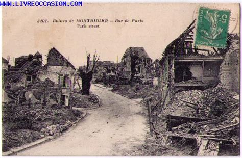 Montdidier montdidier est une commune française, située dans le département de la moselle et la région lorraine. Ruines de MONTDIDIER -v Rue de Paris - Paris street ...