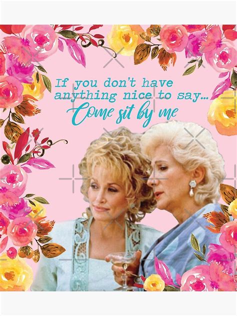 Steel Magnolias Clairee And Truvy Come Sit By Me Movie Quote 2 Canvas