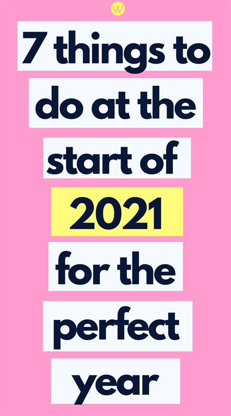 How To Make 2021 Your Best Year Ever Setting New Year Goals In 2021