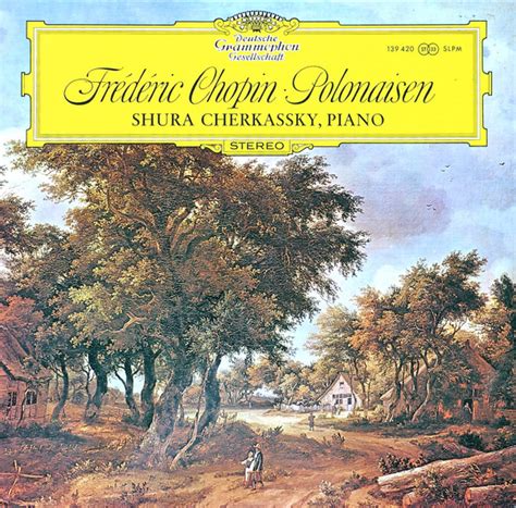 Frédéric Chopin Shura Cherkassky Polonaisen Vinyl Discogs