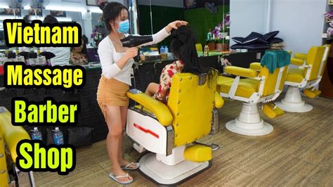 Vietnam Massage Street Barber Shop Asmr Face Massage Wash Hair 2021 With Hot Girl Youtube