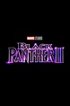 Black Panther: Wakanda Forever (2022) posters - Superhero Movies