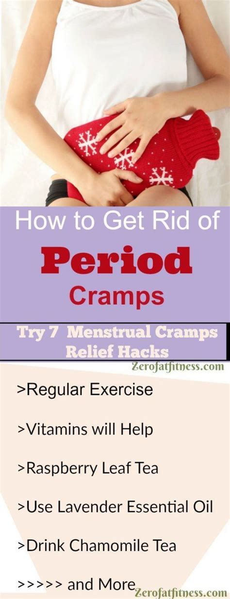 How To Get Rid Of Period Cramps 7 Menstrual Cramps Relief Hacks