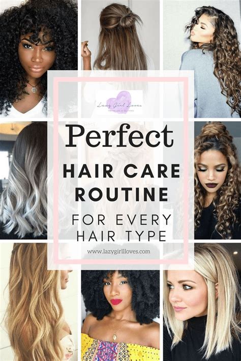 The Perfect Hair Care Routine For Every Hair Type Hair Care Routine