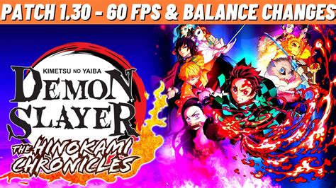Demon Slayer Update 130 60fps And Balance Changes Youtube