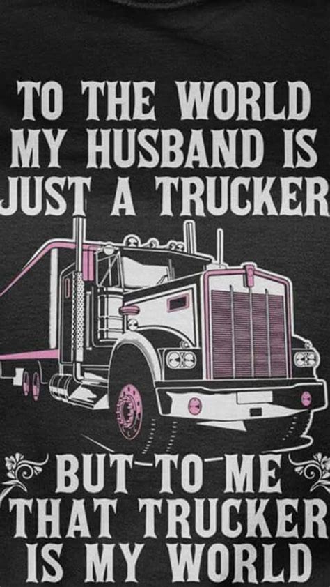 I Need This Trucker Quotes Truck Driver Quotes Trucker Humor
