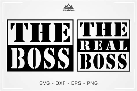 The Boss The Real Boss Couple Svg Design By Agsdesign Thehungryjpeg