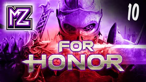 Let s Play For Honor Mode Histoire épisode 10 YouTube