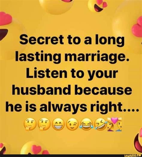 Secret To A Long Lasting Marriage Listen To Your Husband Because He