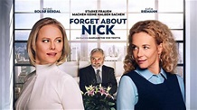 Forget about Nick (Official Trailer) - YouTube