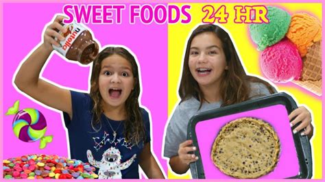 We Only Ate Sweet Foods For 24 Hours Sister Forever Youtube