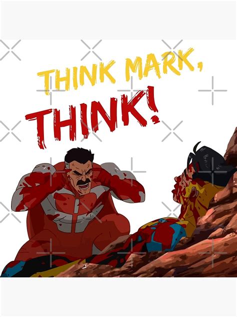 Think Mark Think Meme From Invincible Omniman Metal Print For Sale