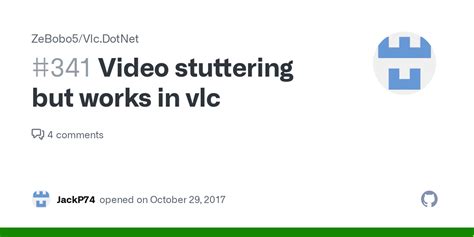 Video Stuttering But Works In Vlc · Issue 341 · Zebobo5vlcdotnet