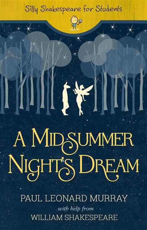 A Midsummer Nights Dream By Paul Leonard Murray