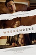 Weekenders : Extra Large Movie Poster Image - IMP Awards